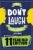 The Don’t Laugh Challenge – 11 Year Old Edition: The LOL Interactive Joke Book Contest Game for Boys and Girls Age 11